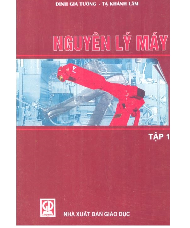 Nguyên lí máy Tập 1