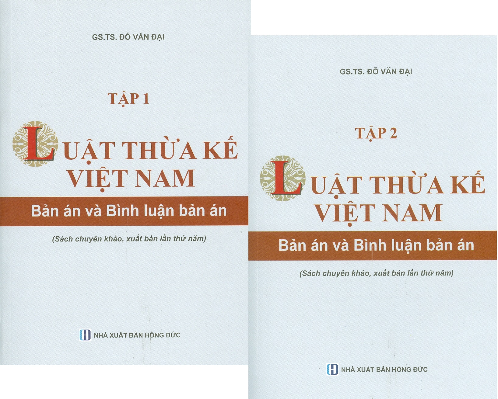 Combo 2 Tập: LUẬT THỪA KẾ VIỆT NAM - Bản Án Và Bình Luận Bản Án (Sách chuyên khảo, xuất bản lần thứ năm)