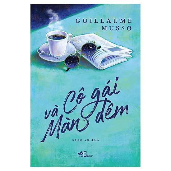 Combo 2 cuốn sách: Cô gái năm ấy chúng ta cùng theo đuổi   + Cô gái và màn đêm