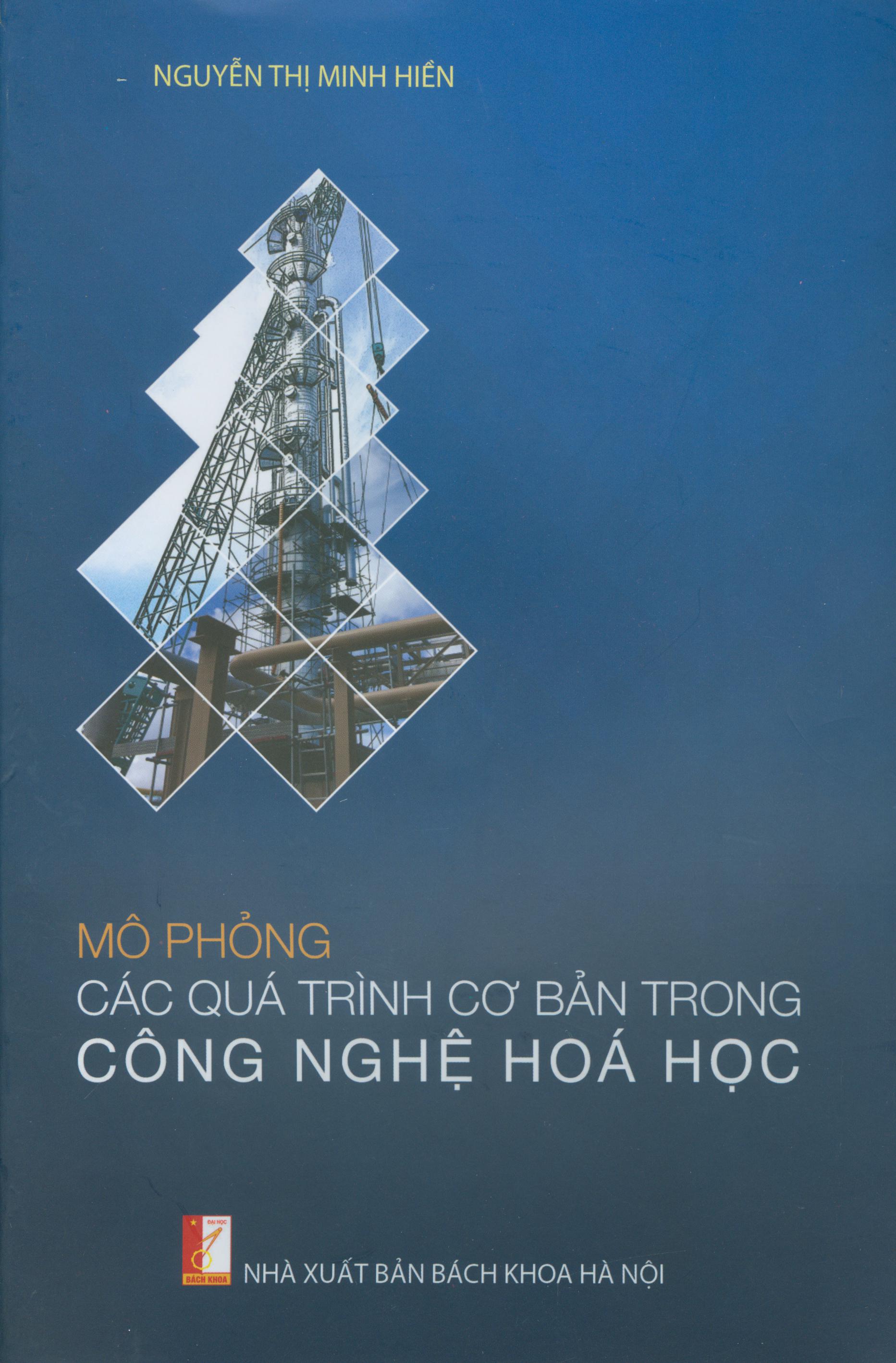 Mô phỏng các quá trình cơ bản trong công nghệ hóa học