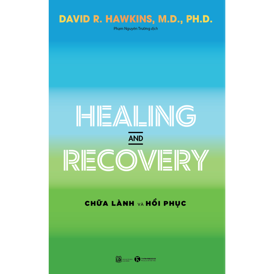 Sách - Healing and Recovery - Chữa lành và Hồi phục - Thái Hà