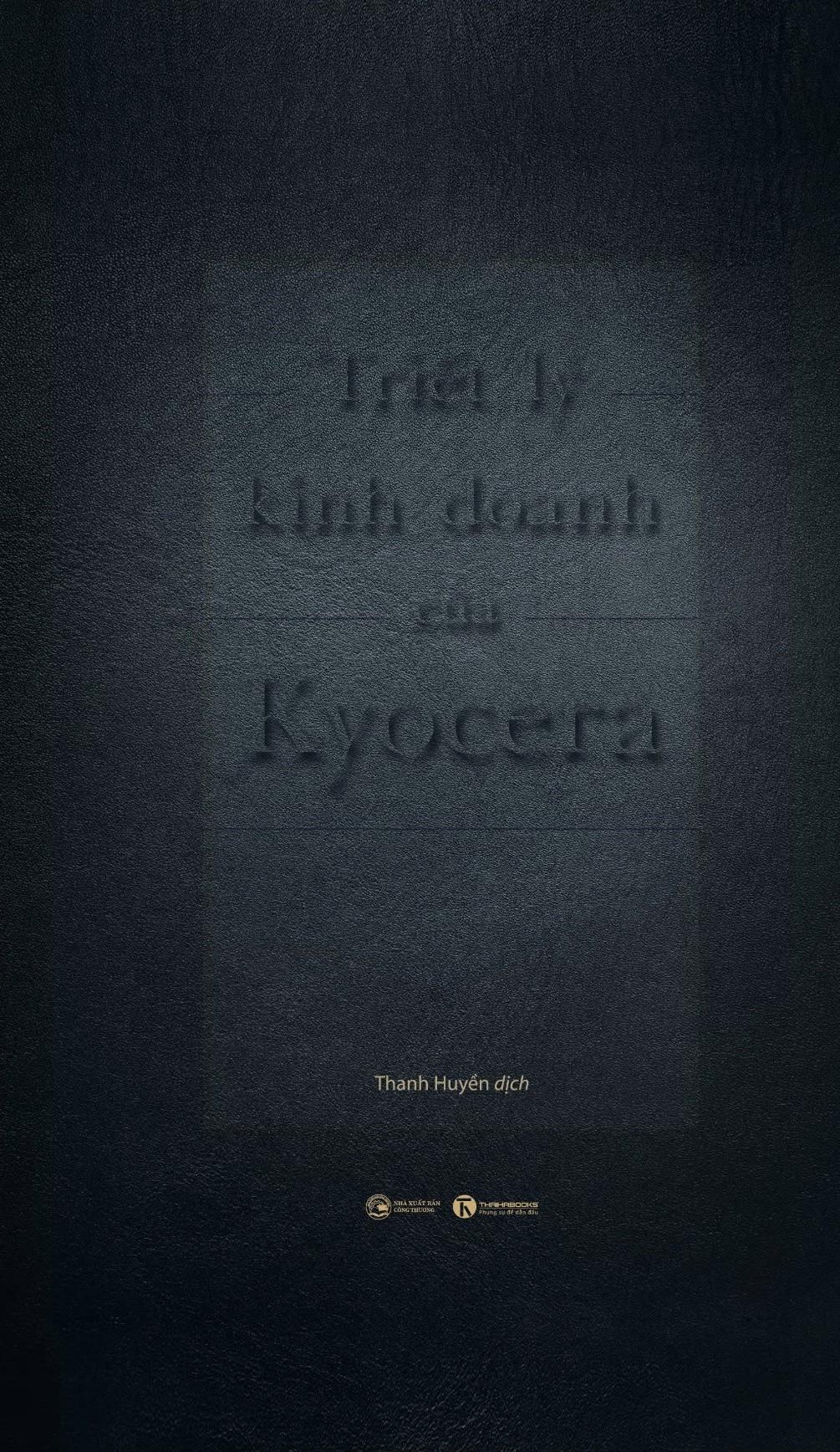 Sách - Triết Lý Kinh Doanh Của Kyocera (Tái Bản 2024)