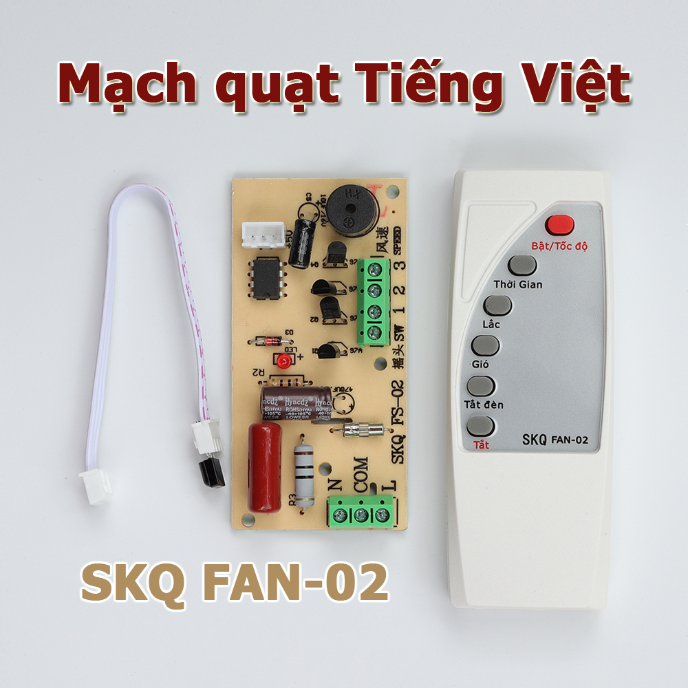 Mạch quạt điều khiển từ xa SKQ FAN-02 Remote phiên bản Tiếng Việt