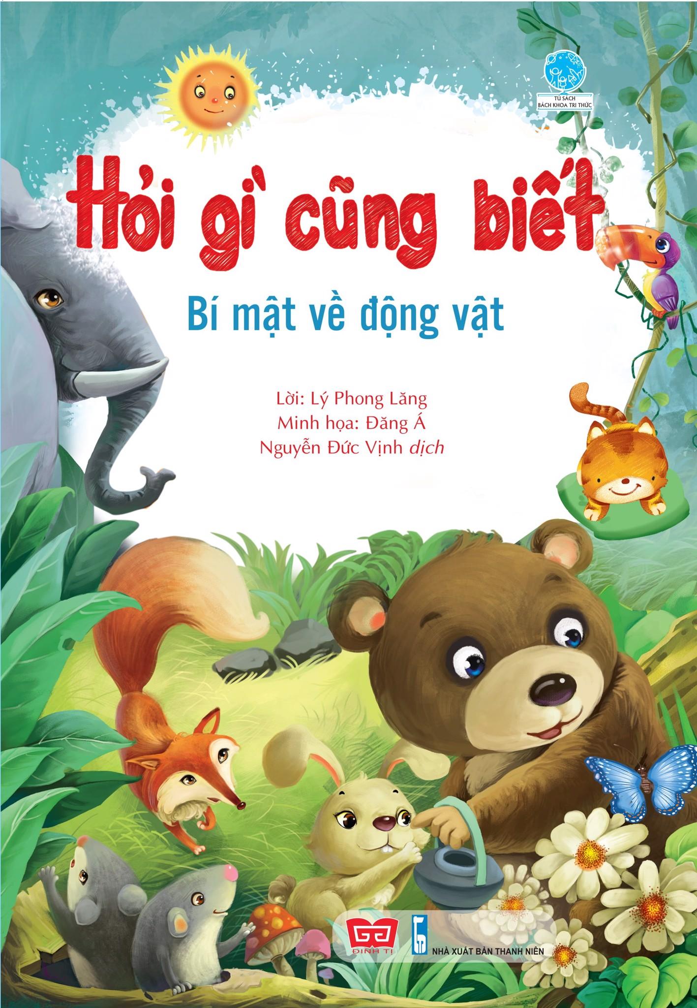 Hỏi Gì Cũng Biết - Bí Mật Về Động Vật