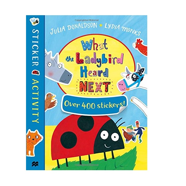 What The Ladybird Heard Next Sticker Book