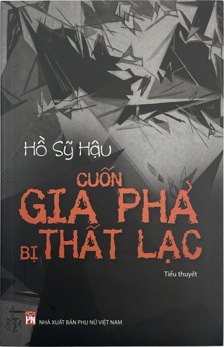 Sách - Cuốn Gia Phả Bị Thất Lạc - Hồ Sỹ Hậu (PN)