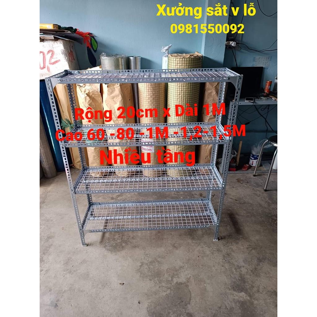 kệ sắt v lỗ ( lưới sắt ô vuông) Rộng 20cm x Dài 1m ( CAO 60-80-1m-1,2m-1,5m) 2,3,4 TẦNG