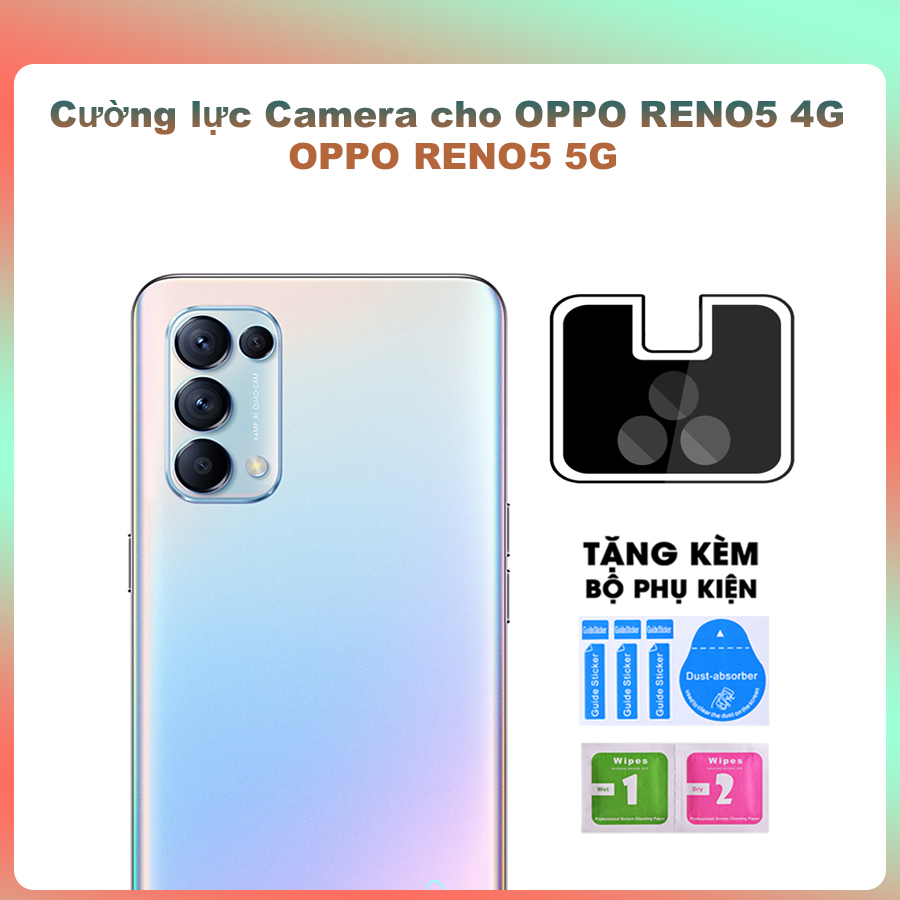 Kính Cường Lực Camera Oppo Reno5 Reno5 4G Reno5 5G- Hàng Chính Hãng