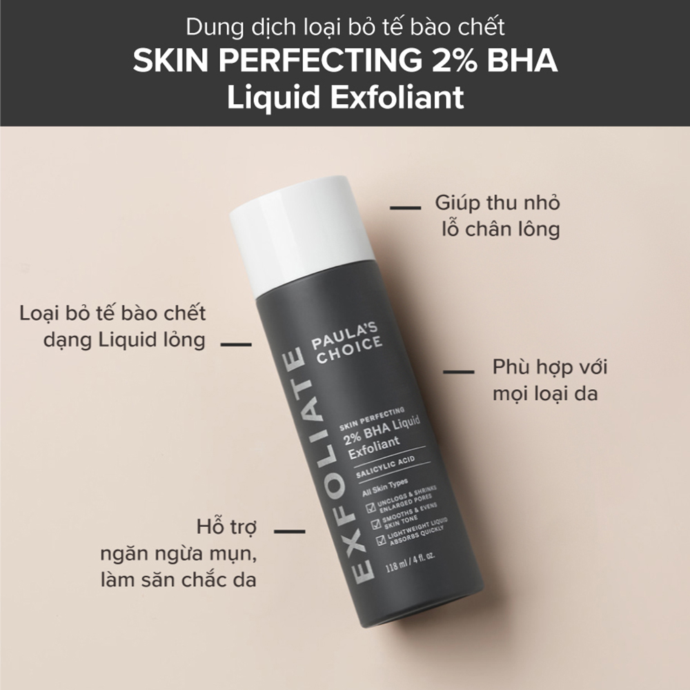 Dung Dịch Loại Bỏ Tế Bào Chết Paula's Choice Skin Perfecting 2% BHA 118ml