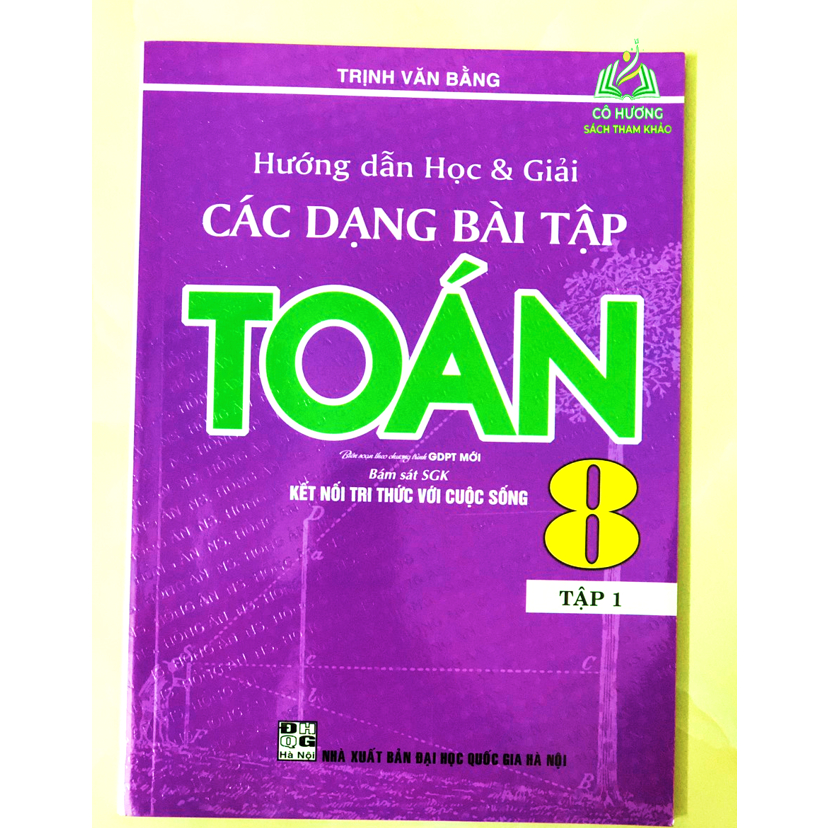Sách - Combo Hướng dẫn học và giải các dạng bài tập toán 8