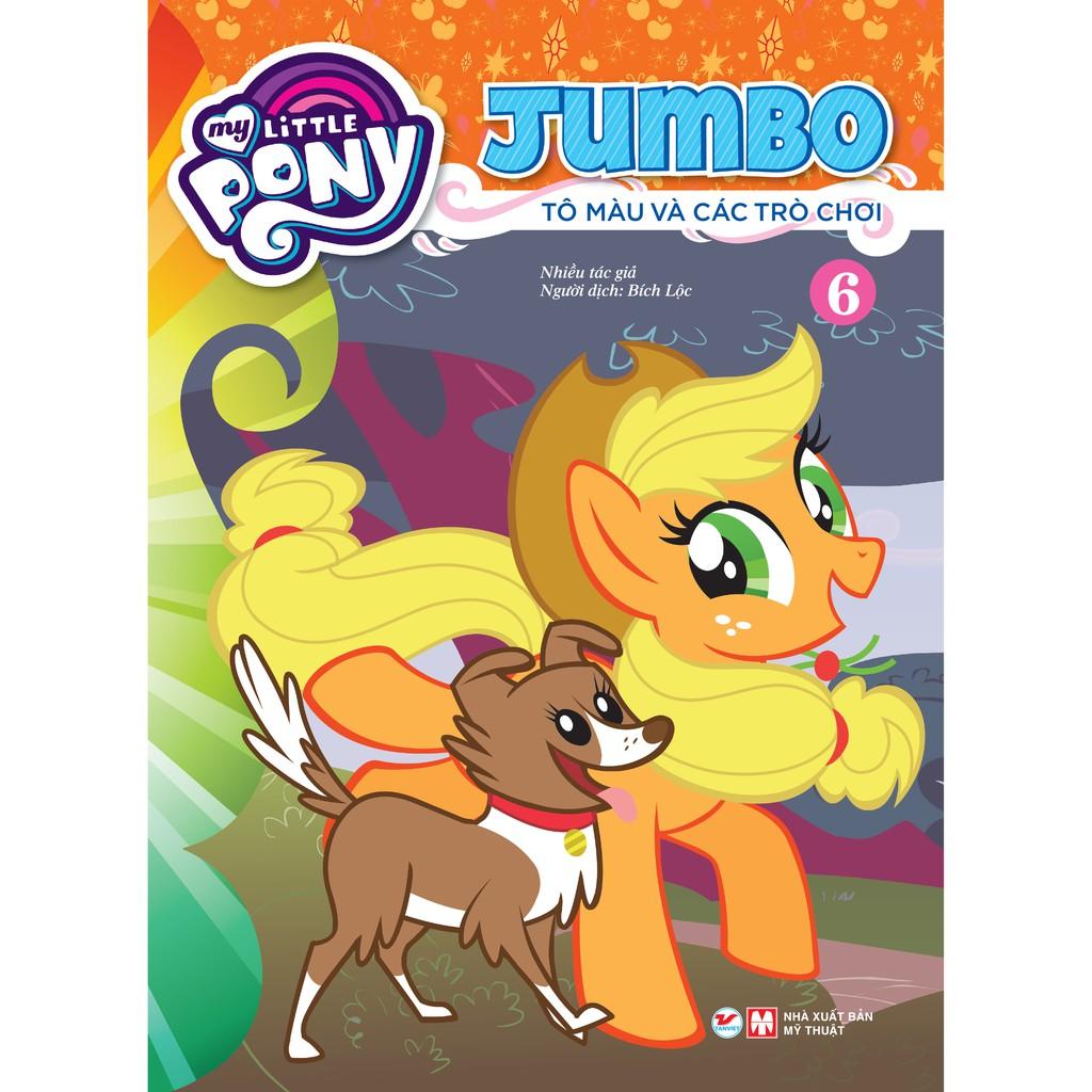 My Little Pony - Jumbo Tô Màu Và Các Trò Chơi 6 - Bản Quyền