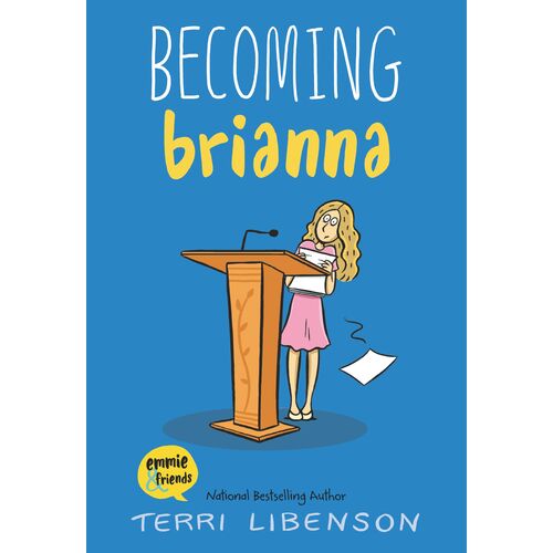 Becoming Brianna