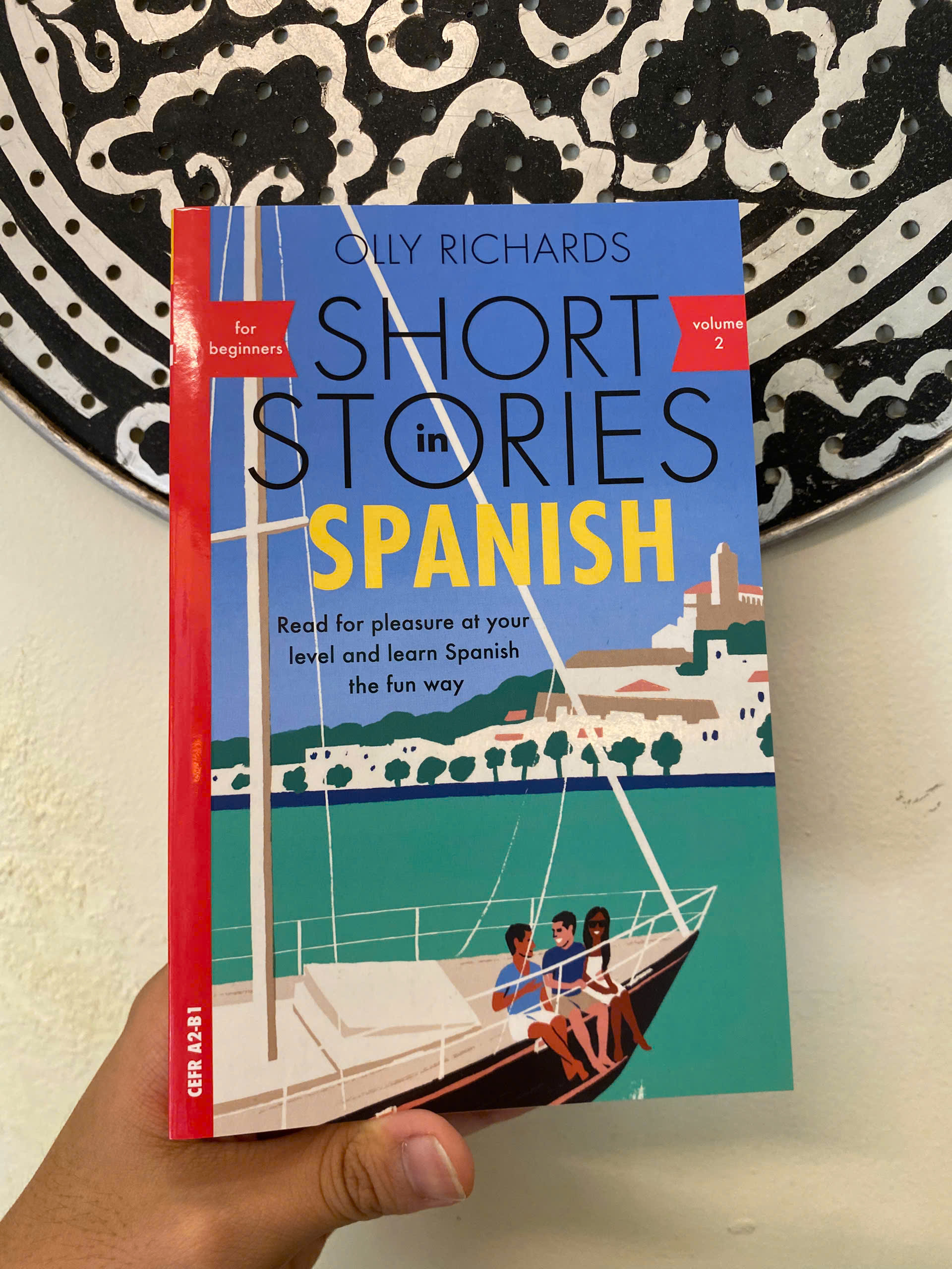 Sách - Short Stories in Spanish for Beginners Volume 2 by Olly Richards | Learn Spanish The Fun Way