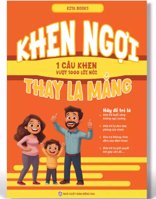 Sách - Khen Ngợi Thay La Mắng - Kita Books