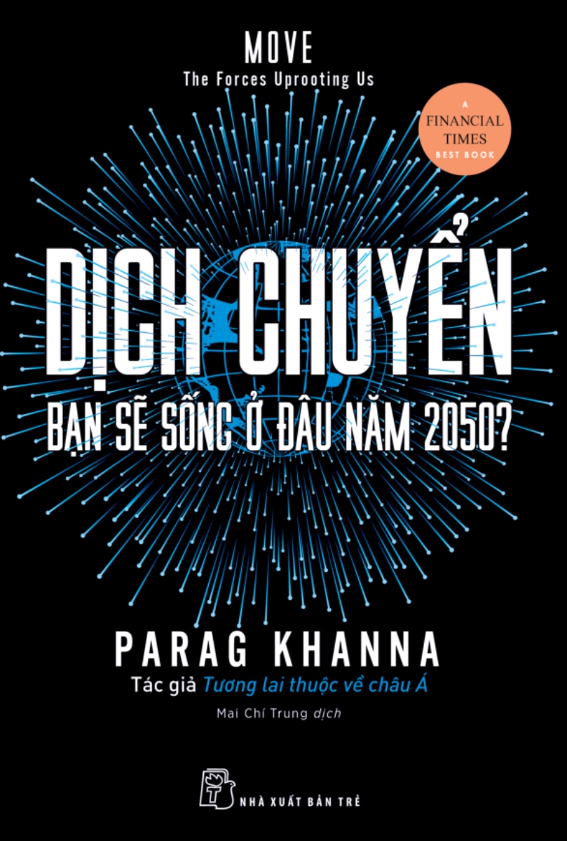Dịch Chuyển - Bạn Sẽ Sống Ở Đâu Năm 2050? _TRE