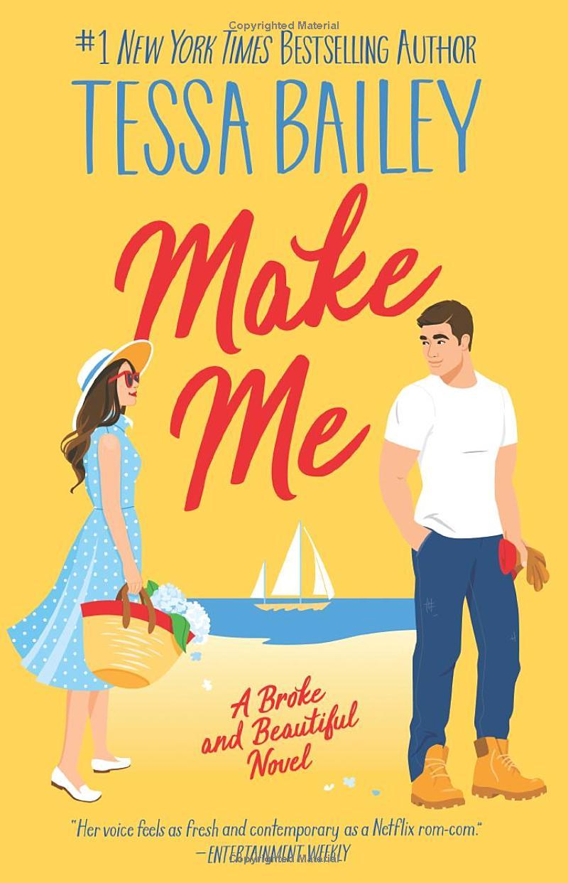 Make Me (Broke And Beautiful, Book 3)