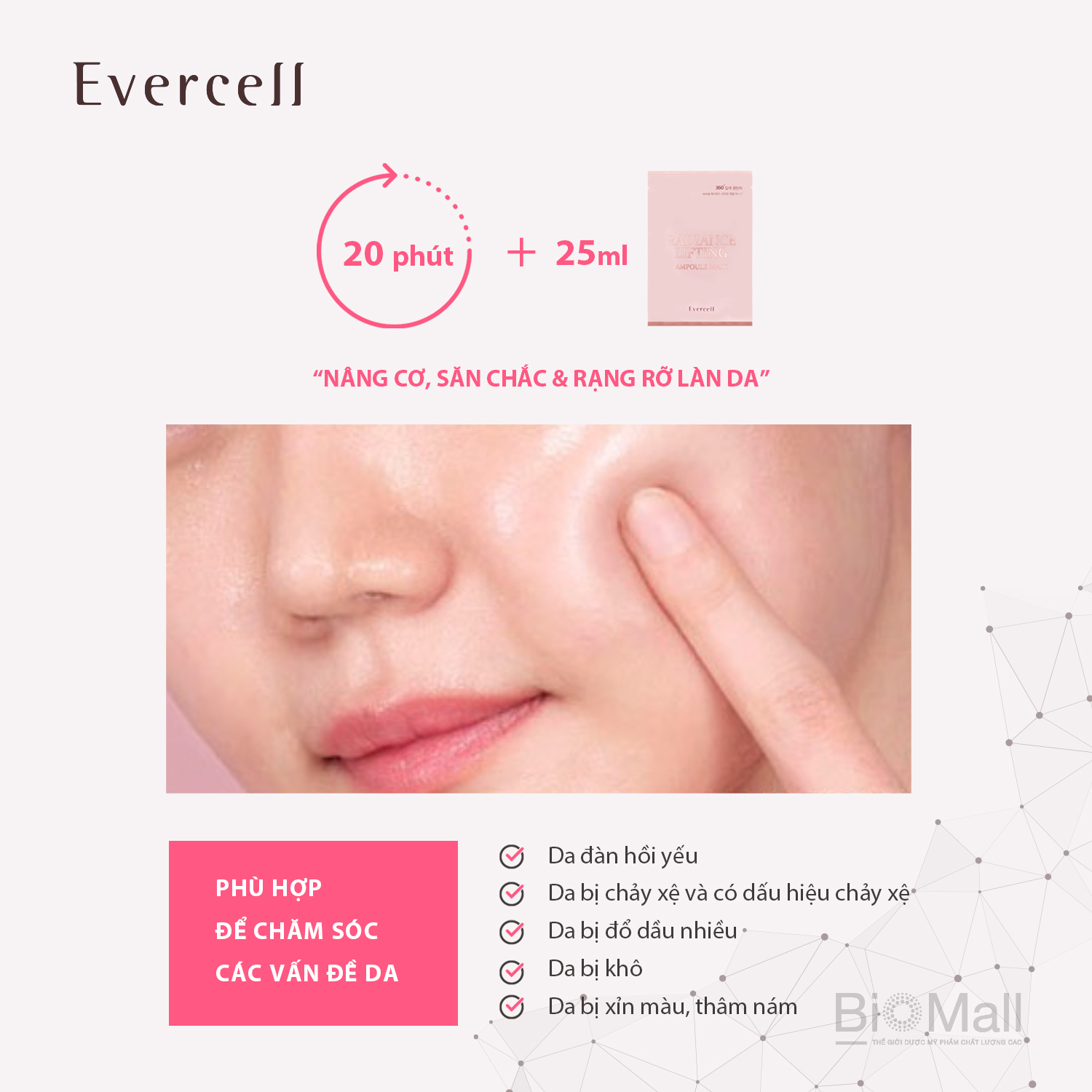 Mặt nạ nâng cơ, đàn hồi, săn chắc, trắng sáng da Tế bào gốc EVERCELL Radiance Lifting Ampoule Mask 25ml