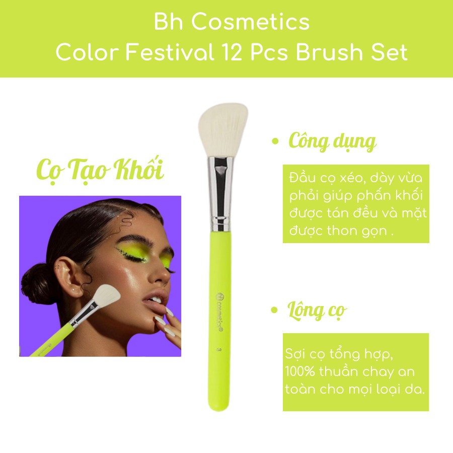 Cọ Khối Hoặc Má Hồng BH COSMETICS Color Festival Angled Blush Brush 03