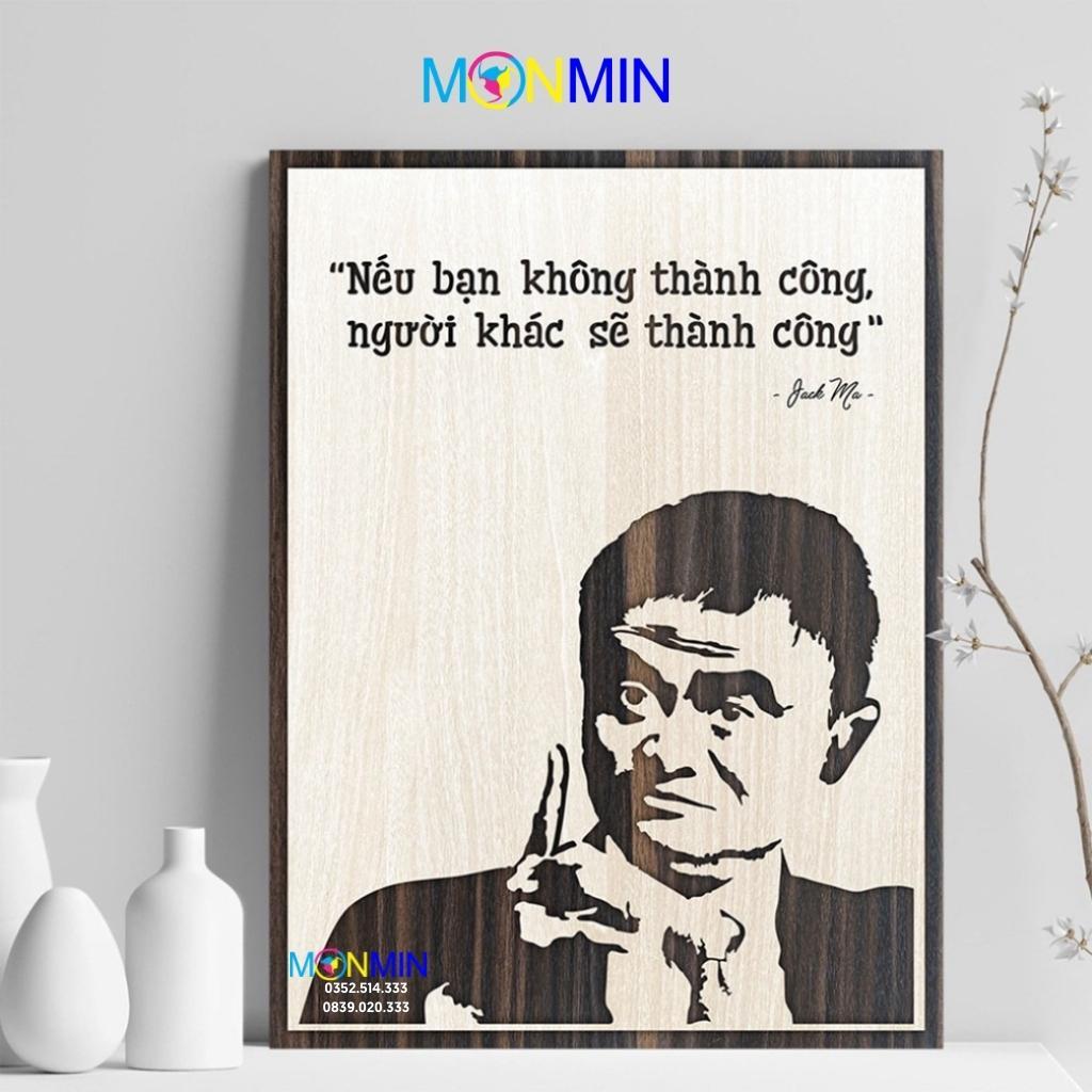 Tranh gỗ slogan tạo động lực Monmin M042 - Nếu bạn không thành công, người khác sẽ thành công