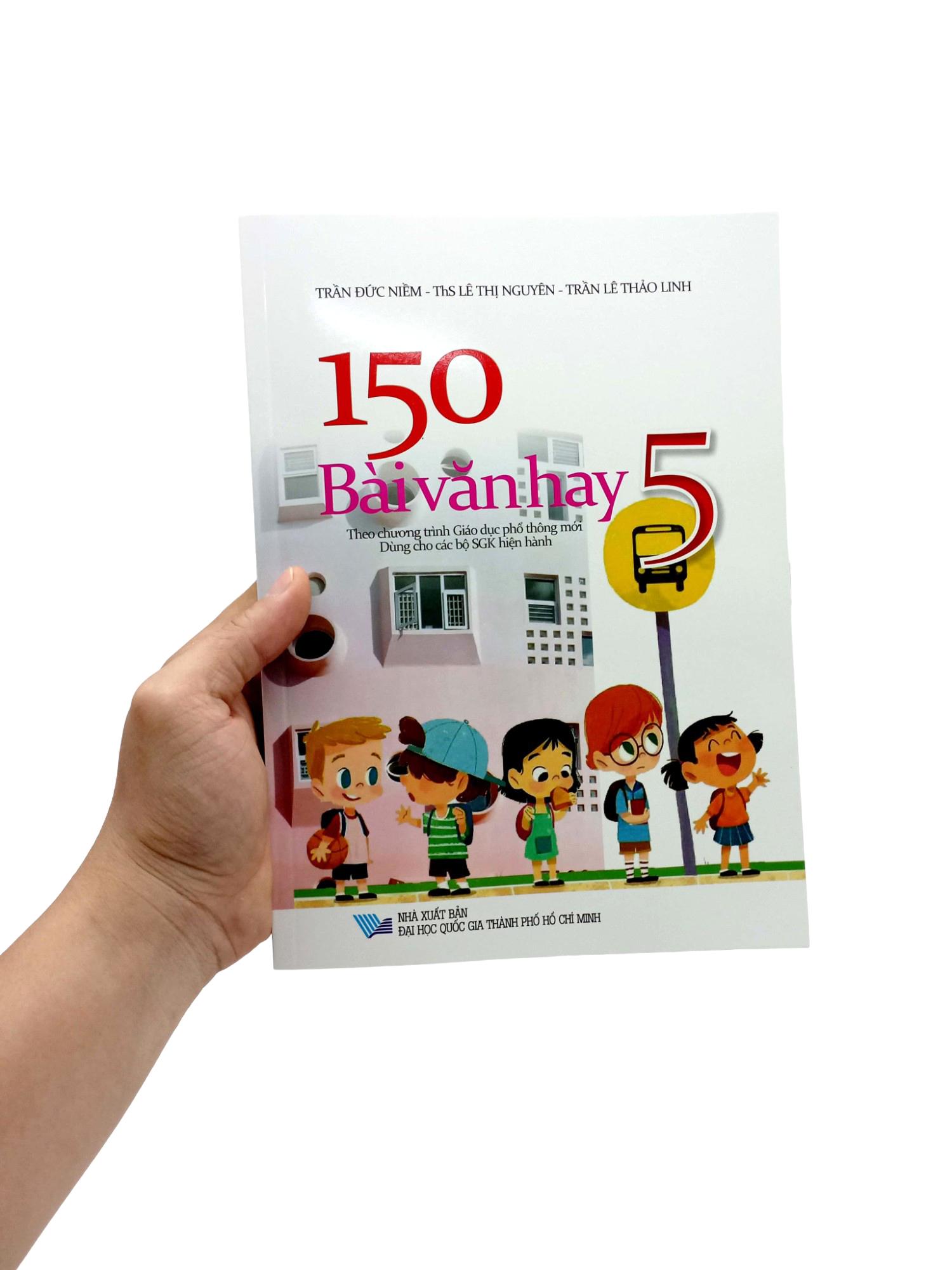 150 Bài Văn Hay 5 (Theo Chương Trình GDPT Mới)
