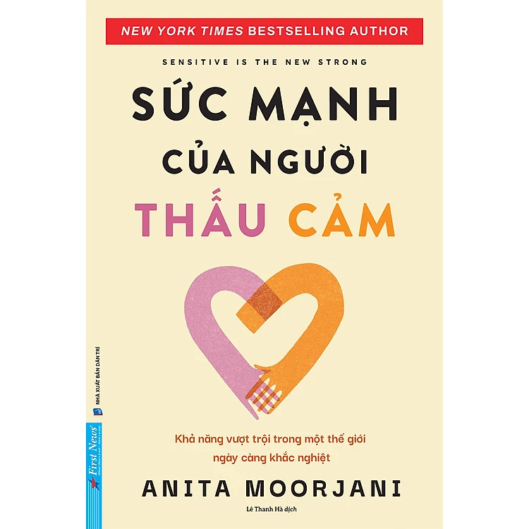 Sức Mạnh Của Người Thấu Cảm - Khả Năng Vượt Trội Trong Một Thế Giới Ngày Càng Khắc Nghiệt