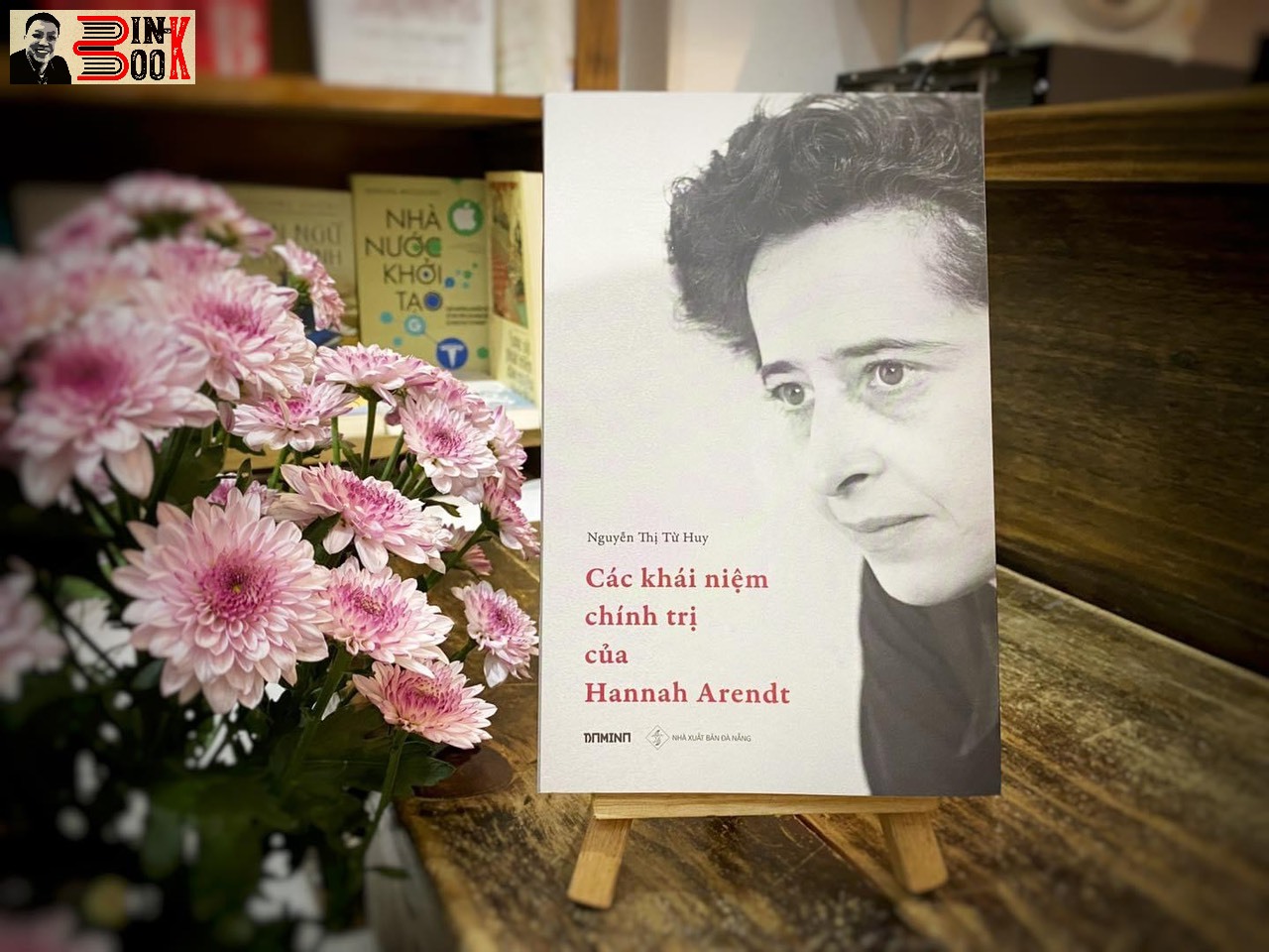 CÁC KHÁI NIỆM CHÍNH TRỊ CỦA HANNAH ARENDT - Hannah Arendt - Nguyễn Thị Từ Huy dịch – Domino books - NXB Đà Nẵng