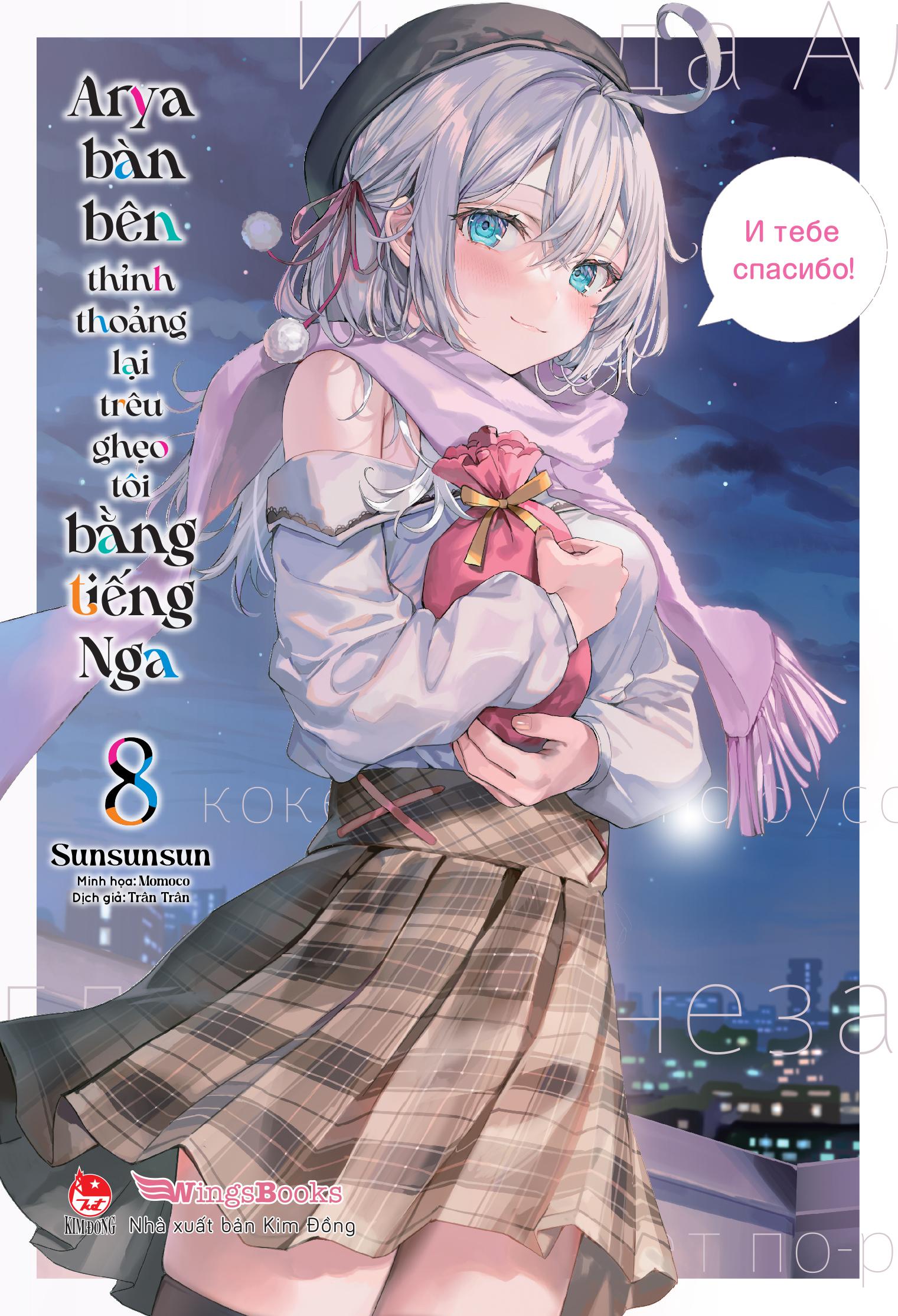 Sách - Arya Bàn Bên Thỉnh Thoảng Lại Trêu Ghẹo Tôi Bằng Tiếng Nga - Tập 8 - Tặng Kèm Bookmark Bế Hình + Bìa Áo Bonus