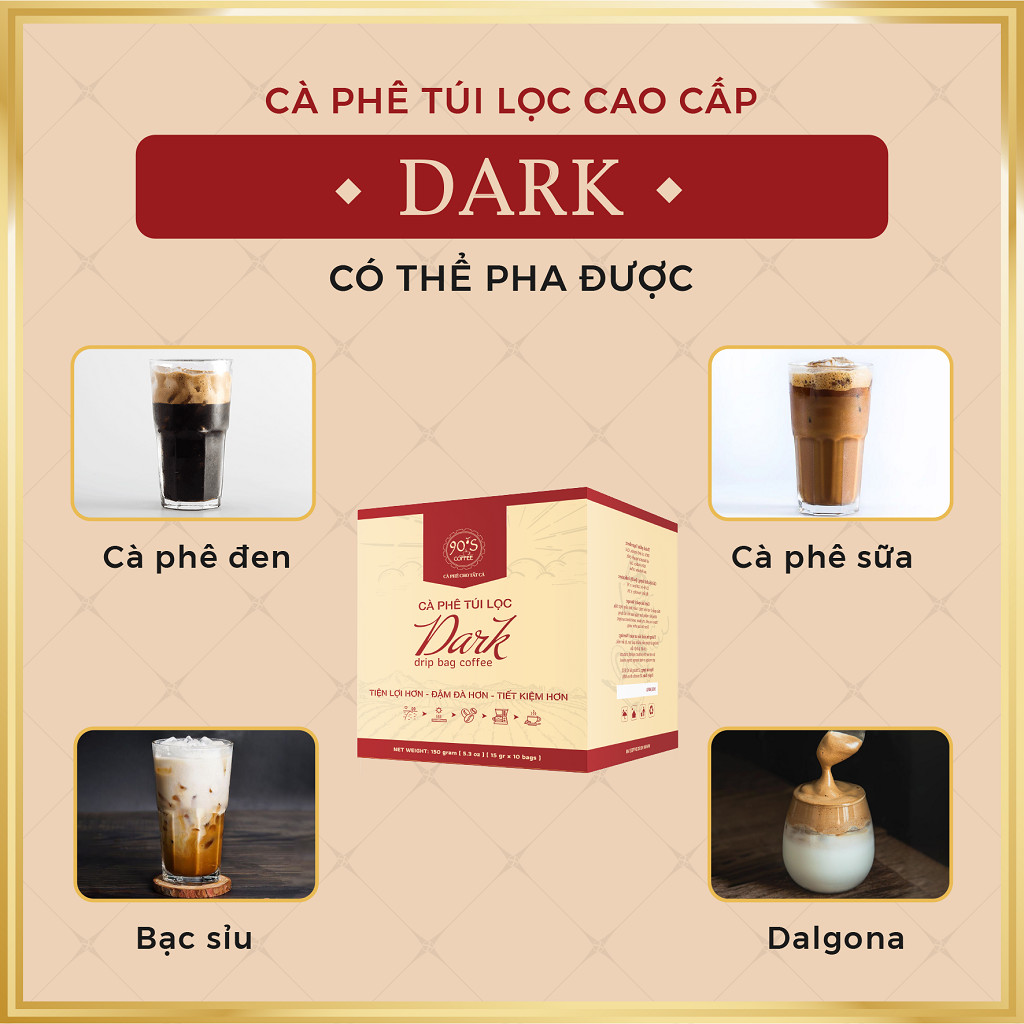 Cà Phê DARK - 90S Coffee | Hộp 10 Gói x 15g Cà Phê Phin Giấy Rang Xay Nguyên Chất Thượng Hạng