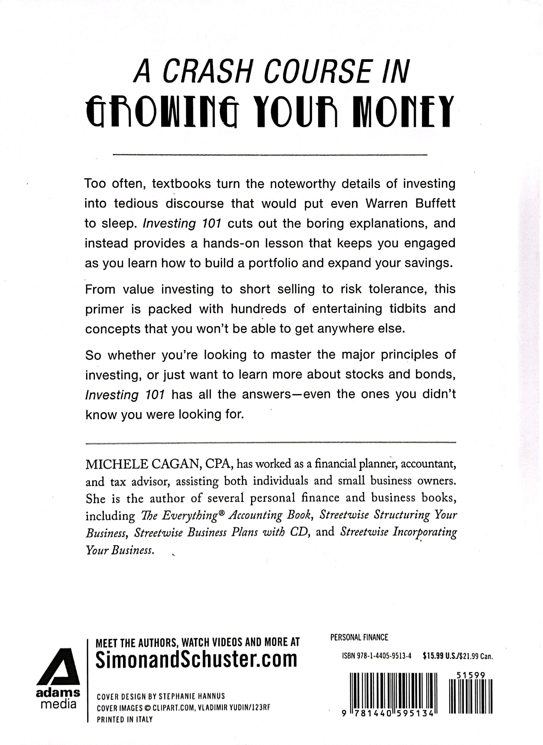 Investing 101: From Stocks and Bonds to ETFs and IPOs, an Essential Primer on Building a Profitable Portfolio  Hardcover – January 1, 2016 by Michele Cagan CPA