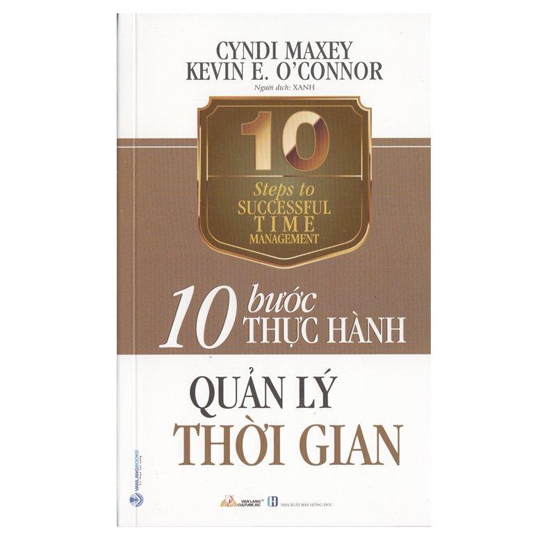 10 Bước thực hành - Quản lý thời gian