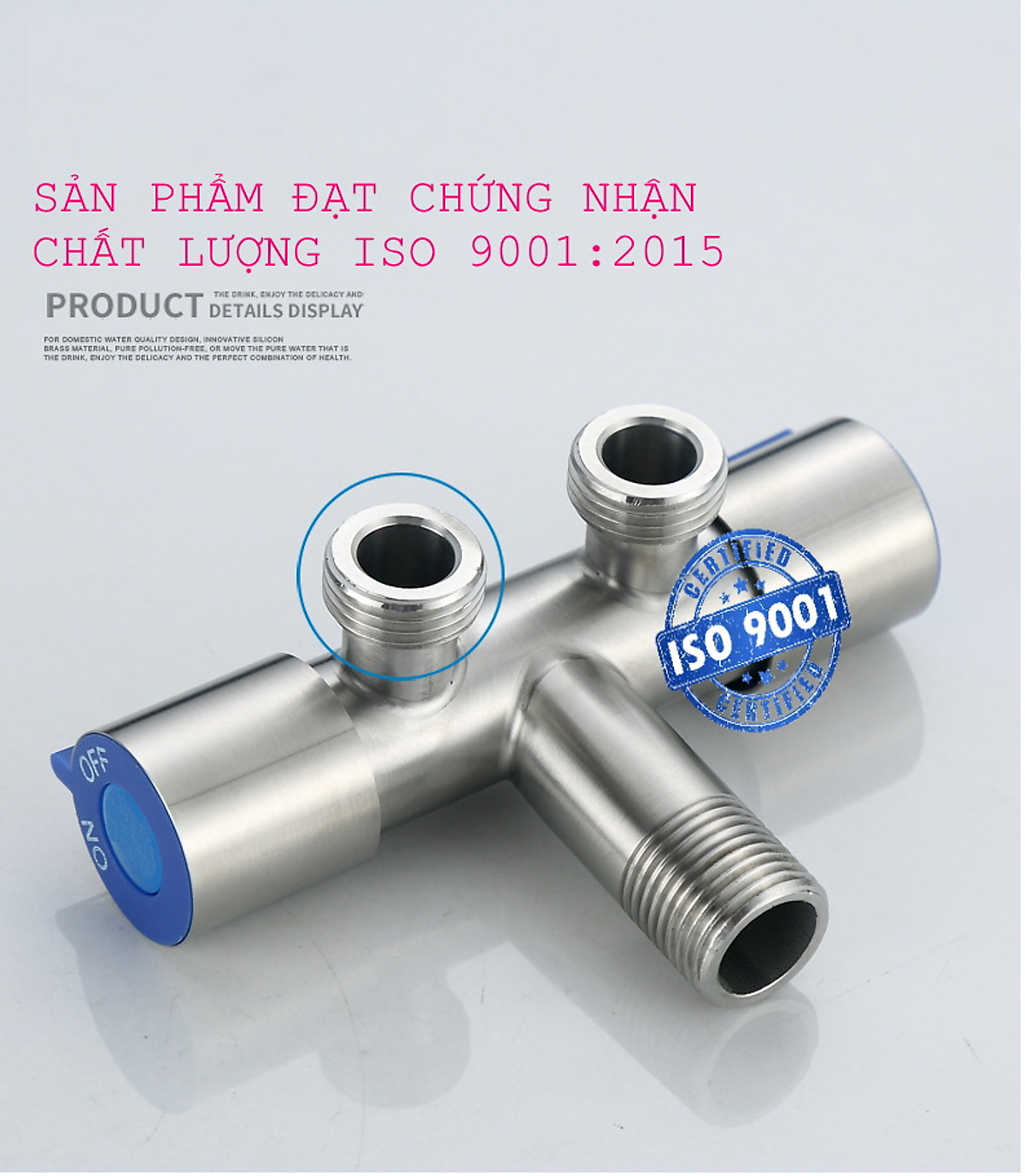 Van nước 2 cổng xả đóng mở riêng biệt Chất liệu Inox 304