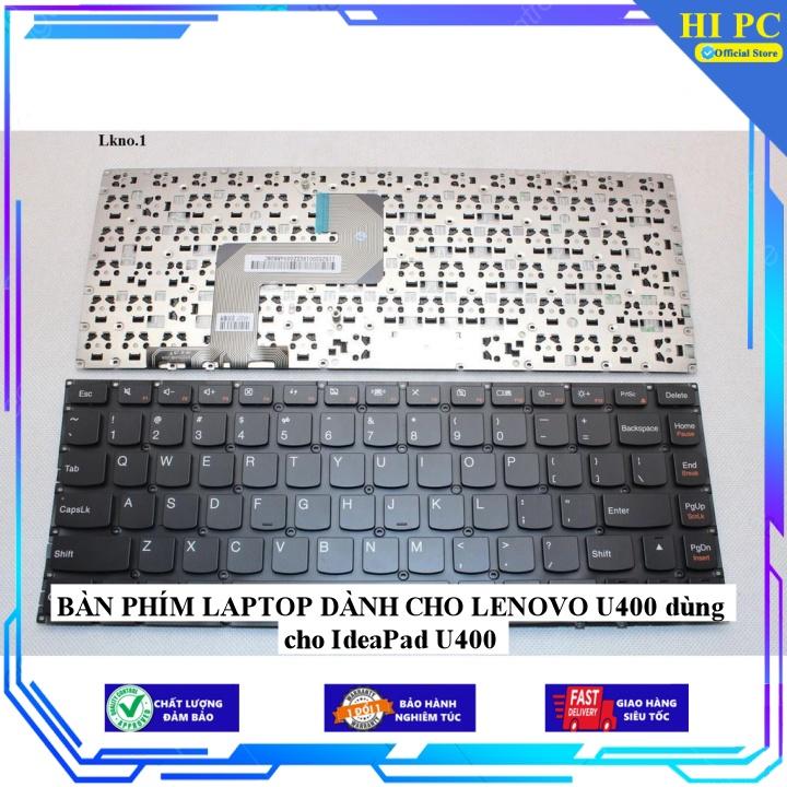BÀN PHÍM LAPTOP DÀNH CHO LENOVO U400 dùng cho IdeaPad U400 - Hàng Nhập Khẩu