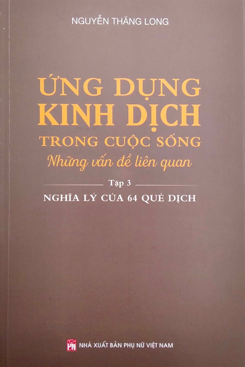 Combo Ứng Dụng Kinh Dịch Trong Cuộc Sống - Tập 1 + 2 + 3 (Bộ 3 Cuốn) - PNU
