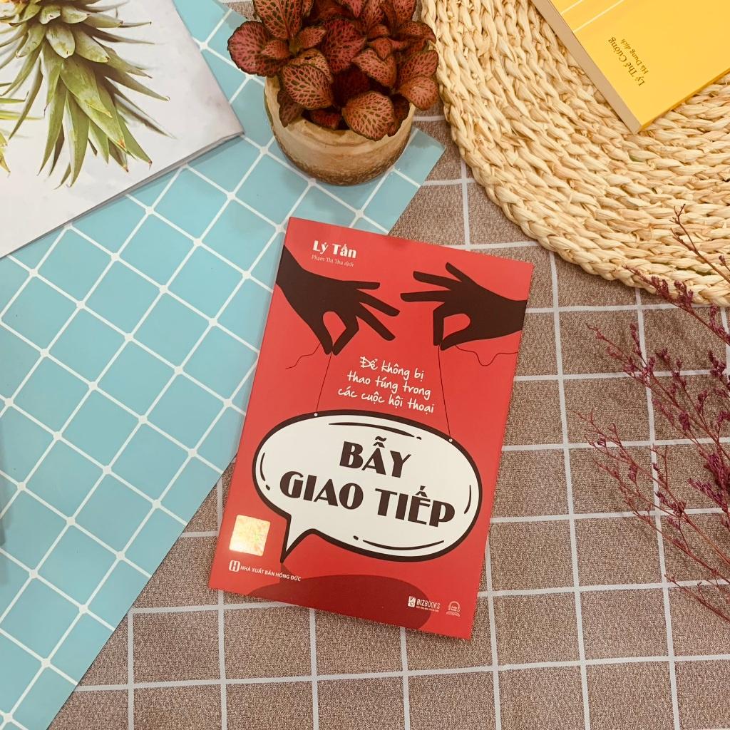 Bẫy Giao Tiếp -Để Không Bị Thao Túng Trong Các Cuộc Hội Thoại-Nâng Cao Chất Lượng Trò Chuyện  - Bản Quyền