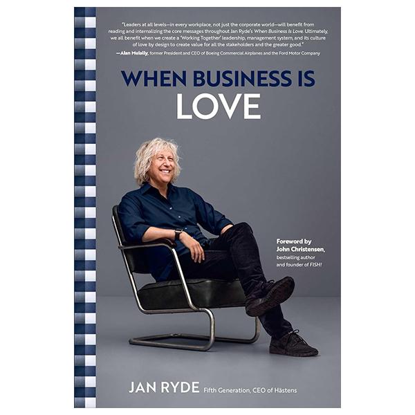 Sách ngoại văn: When Business Is Love