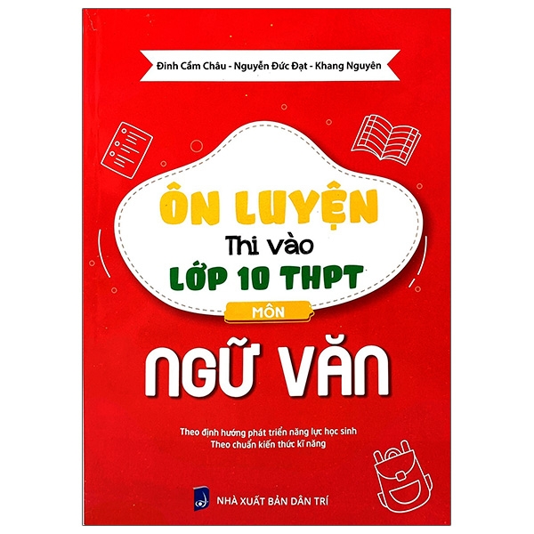 Ôn Luyện Thi Vào Lớp 10 THPT Môn Ngữ Văn