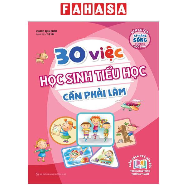 30 Việc Học Sinh Tiểu Học Cần Phải Làm