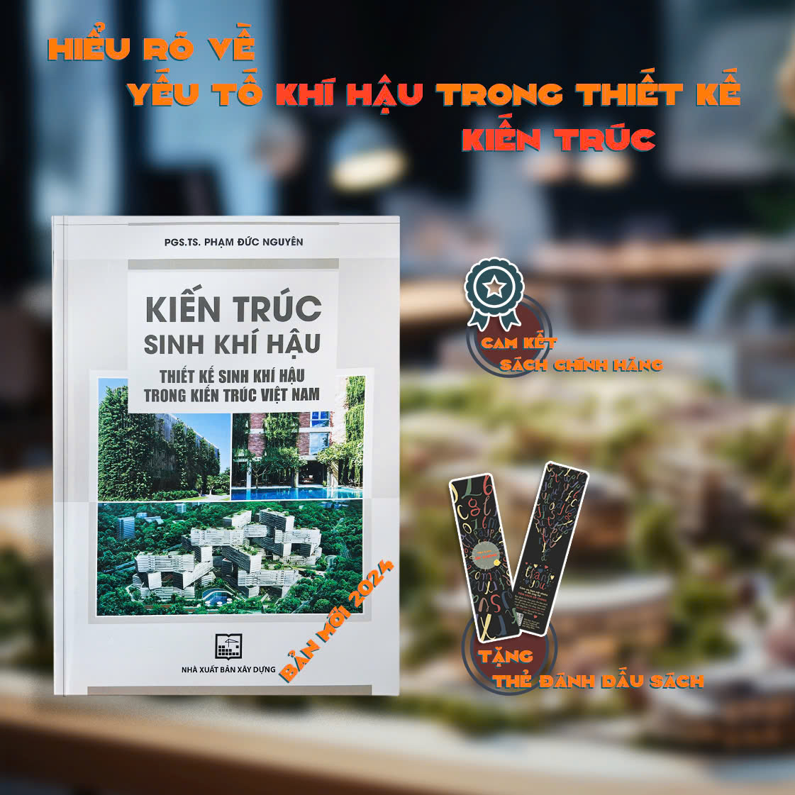 [Sách kiến trúc] - Kiến Trúc Sinh Khí Hậu - bản mới 2024