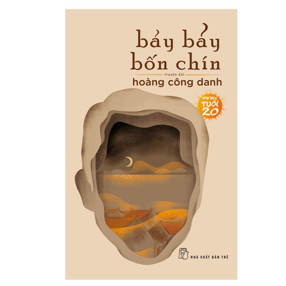 Văn Học Tuổi 20 - Bảy Bảy Bốn Chín