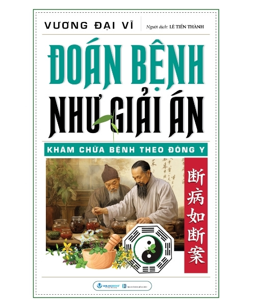 Sách Đoán Bệnh Như Giải Án