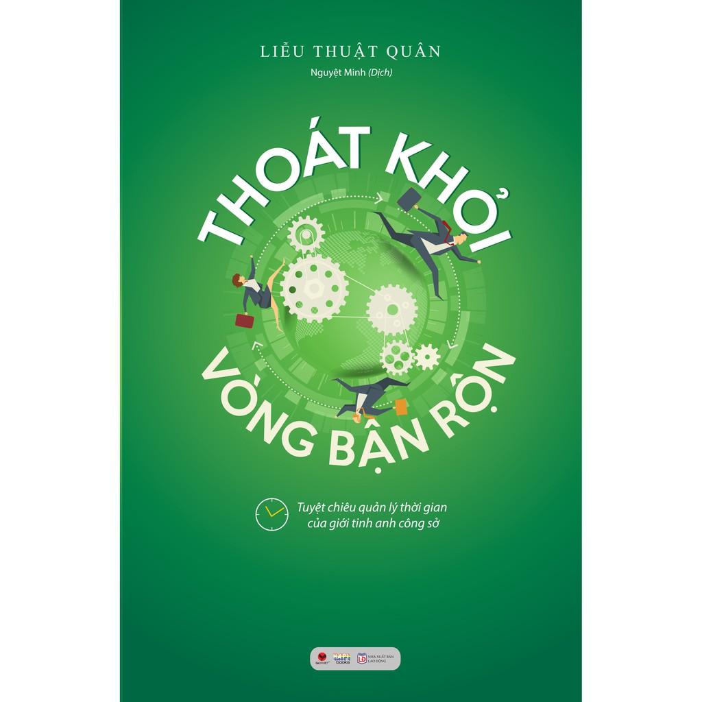 Cuốn sách: Sách - Thoát khỏi vòng bận rộn