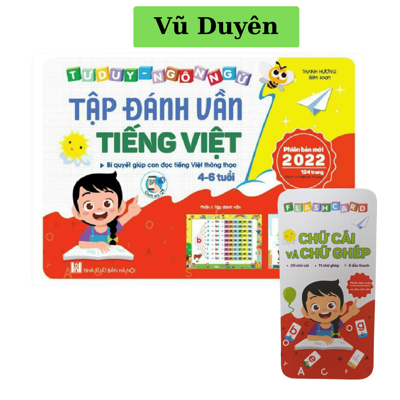 Sách Tập đánh vần Tiếng Việt 2022 dành cho bé 4-6 tuổi (phiên bản mới124 trang) quét mã QR - Tặng kèm bộ thẻ chữ cái và chữ ghép