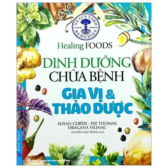 Dinh Dưỡng Chữa Bệnh - Gia Vị &amp; Thảo Dược