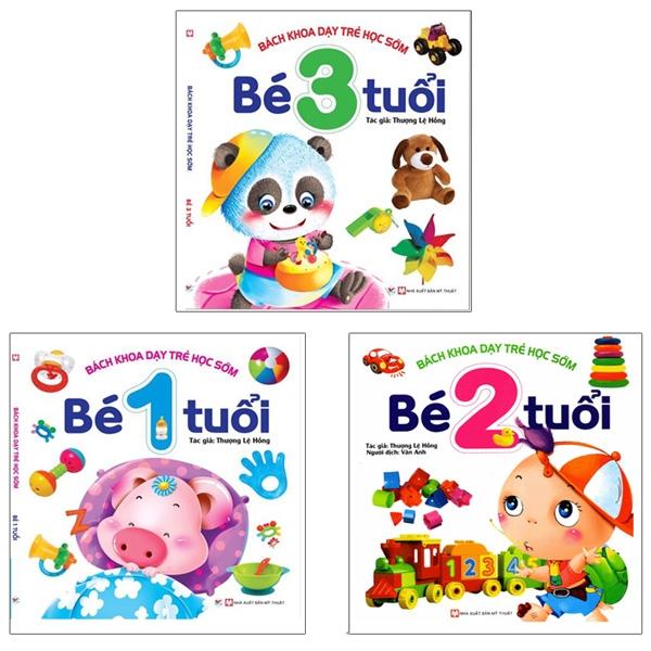 Bộ Sách Bách Khoa Dạy Trẻ Học Sớm - Bé Từ 1 - 3 Tuổi: Phát Triển Trí Lực Cho Trẻ 1-3 Tuổi