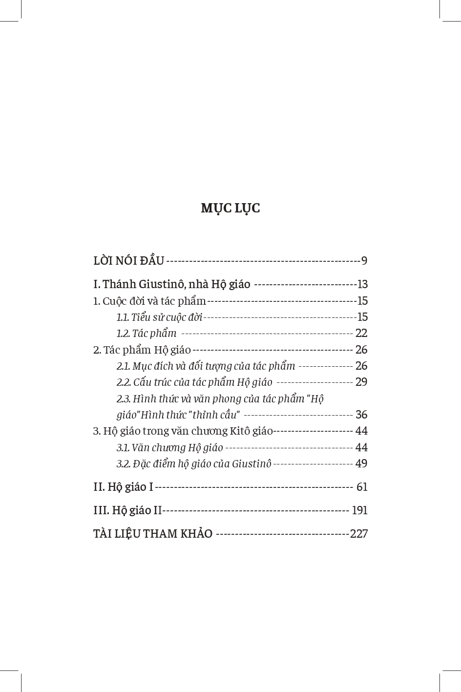 THÁNH GIUSTINÔ - BẢO VỆ CHÂN LÝ KITÔ GIÁO