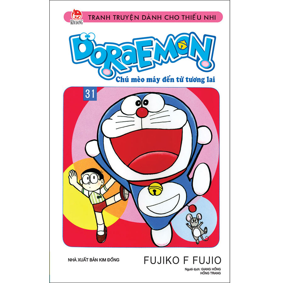 Doraemon - Chú Mèo Máy Đến Từ Tương Lai Tập 31 (Tái Bản 2019)