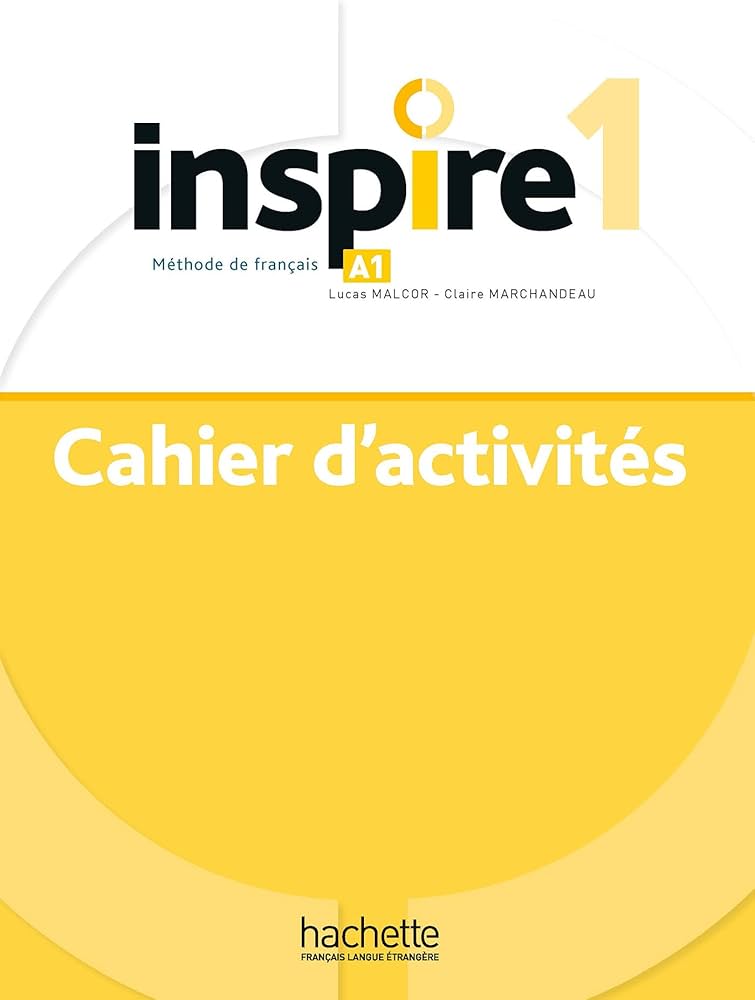 Sách học tiếng Pháp INSPIRE 1 - CAHIER D'ACTIVITES (A1)