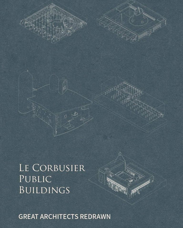 Le Corbusier Public Buildings