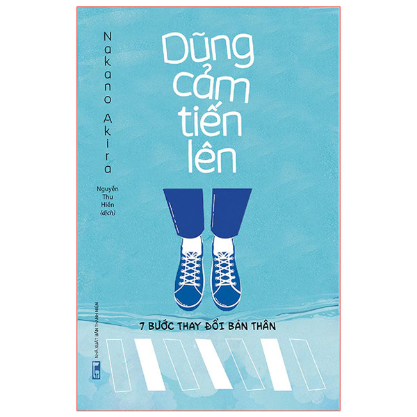 Combo 2 cuốn: Dũng Cảm Tiến Lên - 7 Bước Thay Đổi Bản Thân + Khi Bạn Đang Mơ Thì Người Khác Đang Nỗ Lực