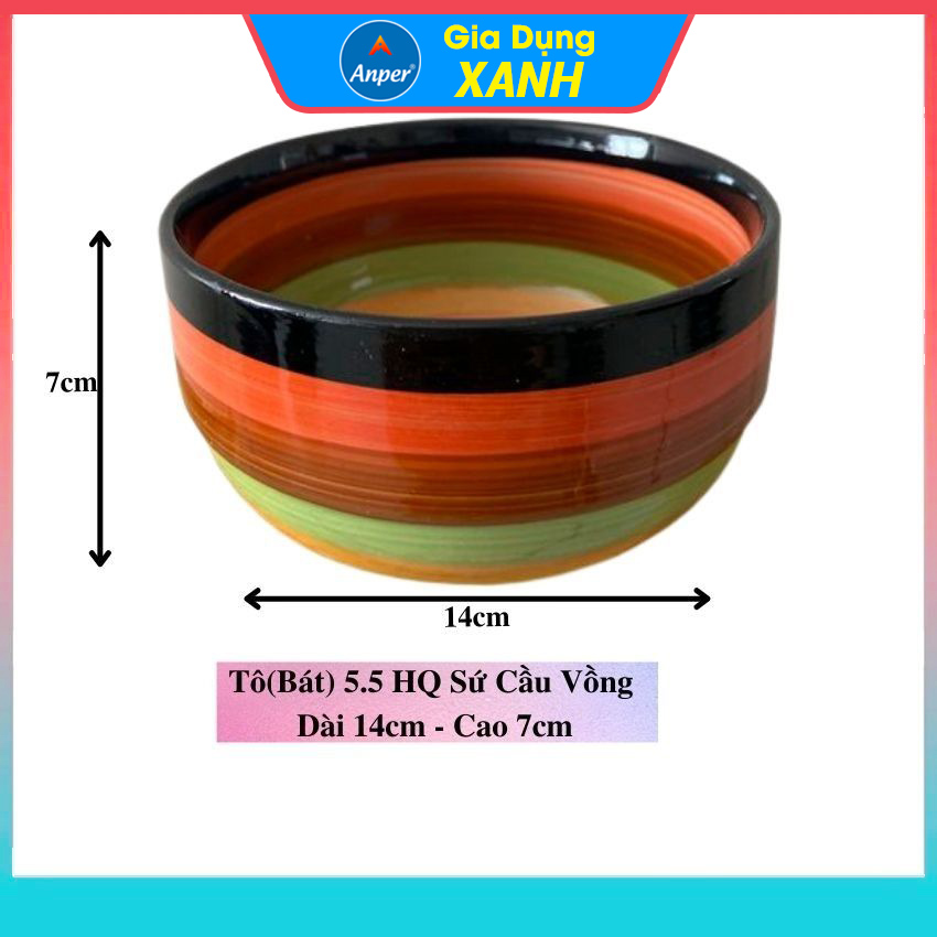 Combo 2 bát sứ hoặc 3 tô sứ Cầu Vồng 4 Size 13.5cm -  14.5cm  -17cm  - 20Cm Anper Kiểu Dáng Hiện Đại  Sang Trọng An Toàn , Bát tô chén dĩa đẹp bát sứ tô ăn phở